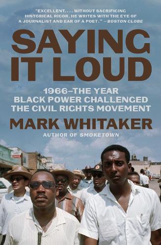 Бумажная книга «Saying It Loud: 1966—The Year Black Power Challenged the Civil Rights Movement» - фото №1
