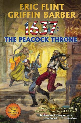 Паперова книга «1637: The Peacock Throne», авторів Ерік Флінт, Гріффін Барбер - фото №1