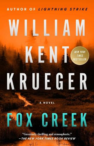 Бумажная книга «Fox Creek: A Novel», автор Уильям Кент Крюгер - фото №1