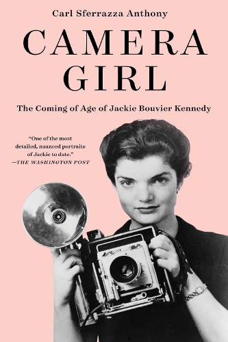 Бумажная книга «Camera Girl: The Coming of Age of Jackie Bouvier Kennedy» - фото №1