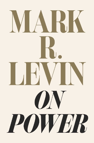 Бумажная книга «On Power», автор Марк Р. Левин - фото №1