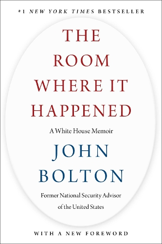Паперова книга «The Room Where It Happened: A White House Memoir» - фото №1