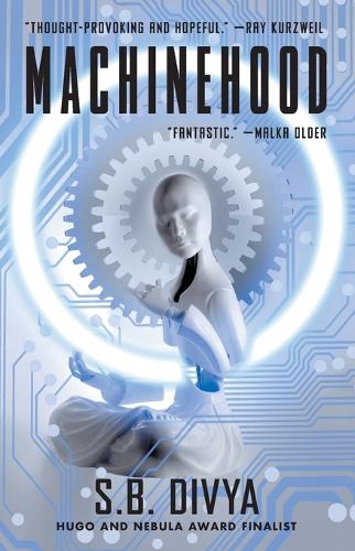 Бумажная книга «Machinehood», автор С. Б. Дивия - фото №1