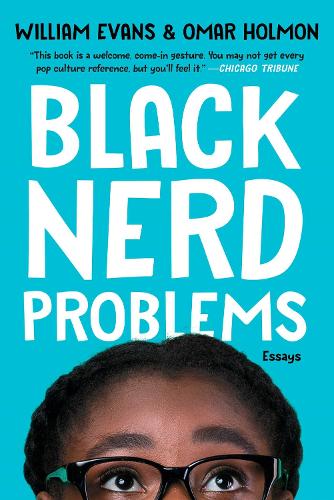 Паперова книга «Black Nerd Problems: Essays», автор Вільям Еванс - фото №1