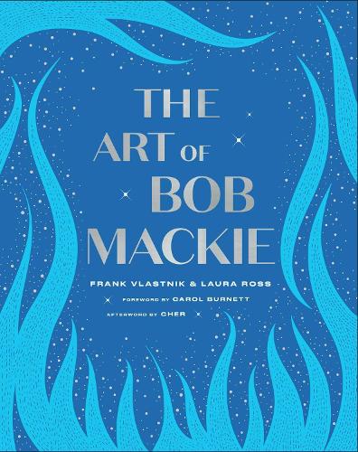 Паперова книга «The Art of Bob Mackie», авторів Франк Властнік, Лаура Росс - фото №1