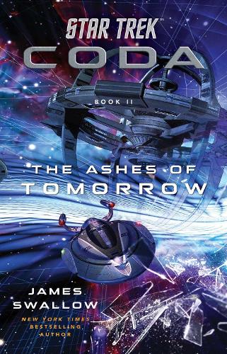 Бумажная книга «Star Trek: Coda: Book 2: The Ashes of Tomorrow», автор Джеймс Сваллоу - фото №1