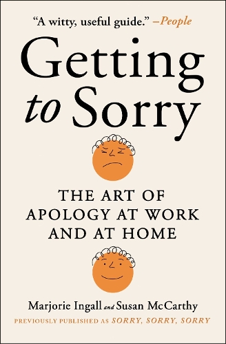 Паперова книга «Getting to Sorry: The Art of Apology at Work and at Home», автор Сьюзен Маккарті - фото №1