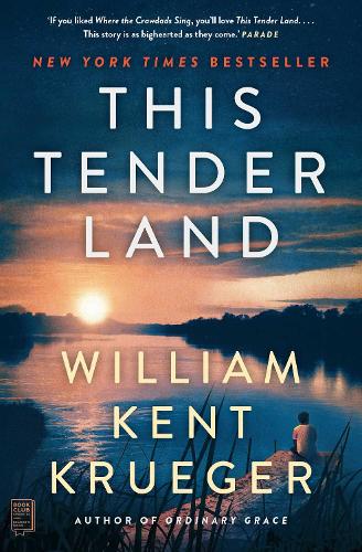 Паперова книга «This Tender Land», автор Вільям Кент Крюґер - фото №1
