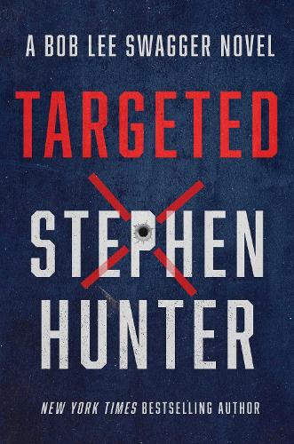 Бумажная книга «Targeted», автор Стивен Хантер - фото №1