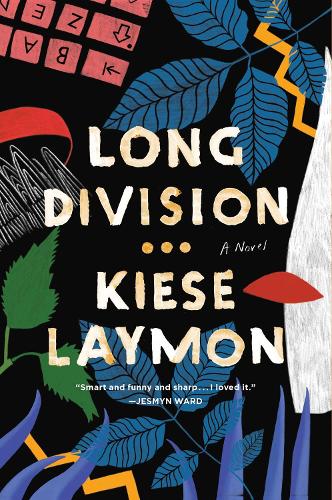 Бумажная книга «Long Division: A Novel», автор Киз Леймон - фото №1