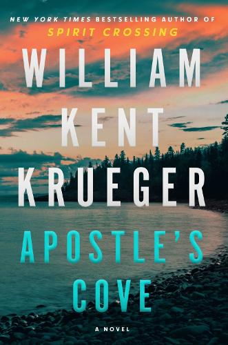 Бумажная книга «Apostle's Cove: A Novel», автор Уильям Кент Крюгер - фото №1