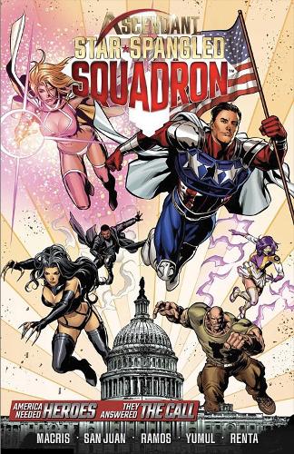 Паперова книга «Ascendant: Star Spangled Squadron», автор Александр Макріс - фото №1