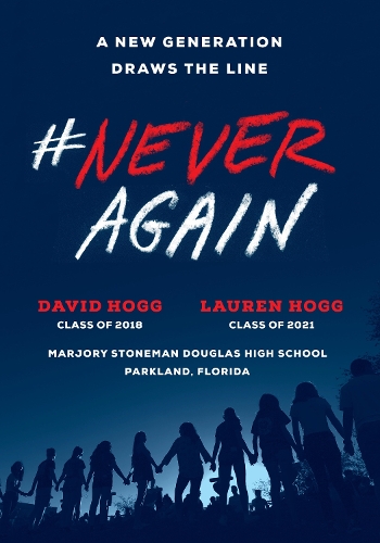 Бумажная книга «#NeverAgain: A New Generation Draws the Line», авторов Дэвид Хогг, Лорен Хогг - фото №1