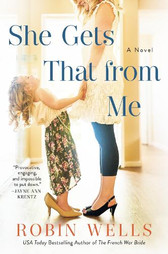 Бумажная книга «She Gets That from Me», автор Робин Уэллс - фото №1