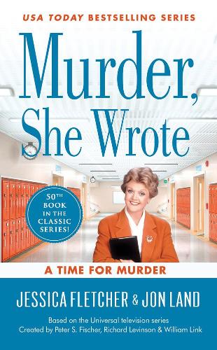 Бумажная книга «Murder, She Wrote: A Time For Murder», авторов Джессика Флетчер, Йон Ланд - фото №1