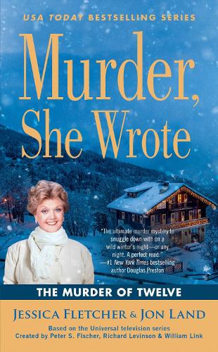 Бумажная книга «Murder, She Wrote: The Murder Of Twelve», автор Джессика Флетчер - фото №1