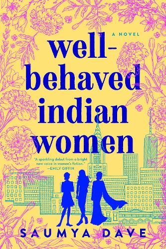 Паперова книга «Well-Behaved Indian Women», автор Саумія Дейв - фото №1