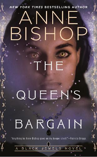 Бумажная книга «The Queen's Bargain», автор Энн Бишоп - фото №1