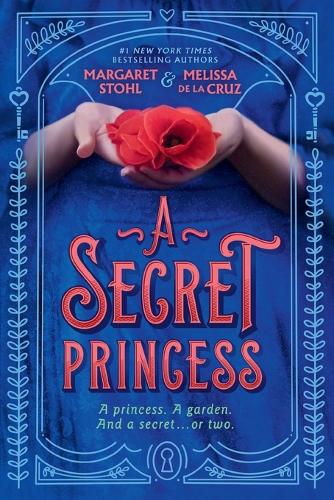 Паперова книга «A Secret Princess», авторів Маргарет Штоль, Мелiсса де ла Круз - фото №1