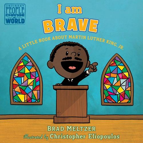 Паперова книга «I am Brave: A Little Book about Martin Luther King, Jr.», автор Бред Мельцер - фото №1