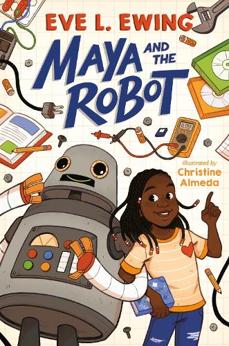 [object Object] «Maya and the Robot», автор Ева Л. Юинг - фото №1