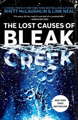 Бумажная книга «The Lost Causes of Bleak Creek: A Novel», авторов Линк Нил, Ретт Маклафлин - фото №1