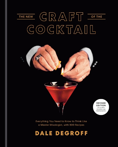 Бумажная книга «New Craft of the Cocktail», автор Дейл ДеГрофф - фото №1