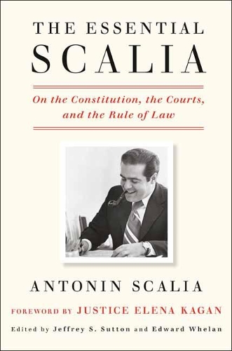 Паперова книга «Essential Scalia», автор Антонін Скалія - фото №1