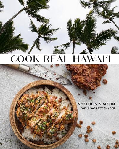Паперова книга «Cook Real Hawai'i: A Cookbook», авторів Гаррет Сіндер, Шелдон Сімеон - фото №1