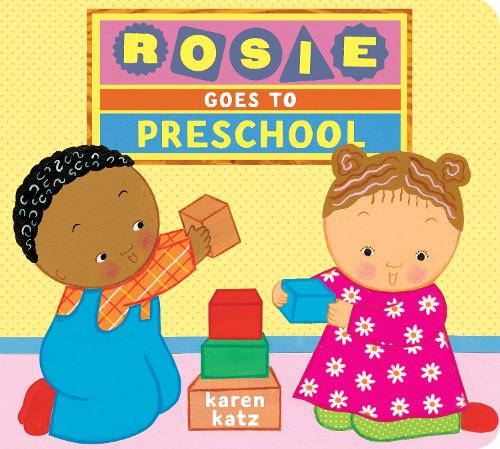 Бумажная книга «Rosie Goes to Preschool», автор Карен Кац - фото №1