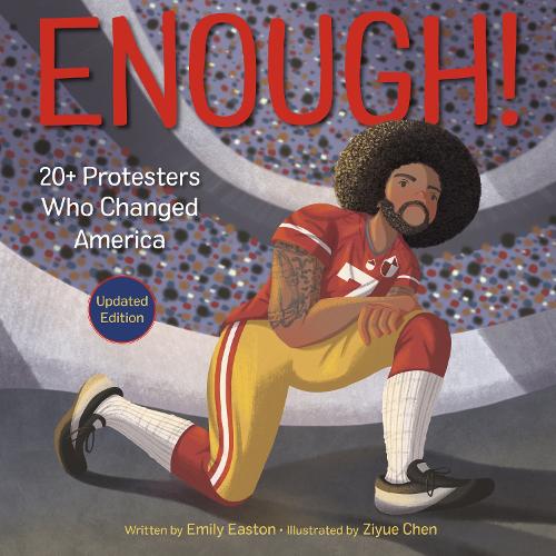 Бумажная книга «Enough! 20+ Protesters Who Changed America», автор Эмили Истон - фото №1
