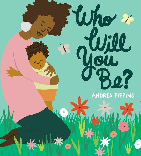 Бумажная книга «Who Will You Be?», автор Андреа Пиппинс - фото №1