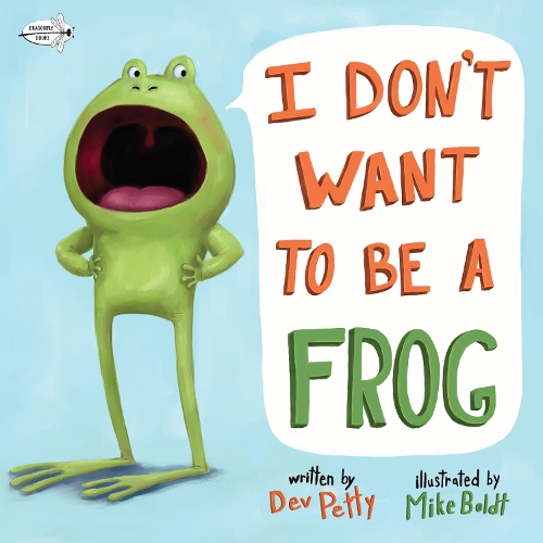 Бумажная книга «I Don't Want to Be a Frog», автор Дев Петти - фото №1