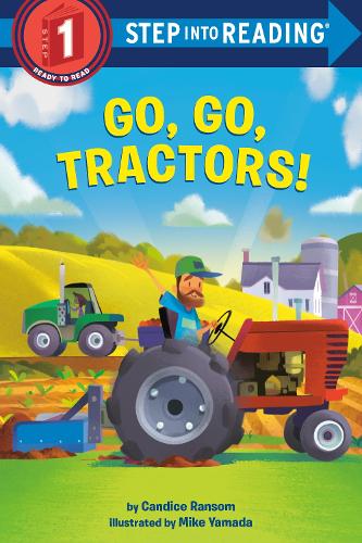 Паперова книга «Go, Go, Tractors!», авторів Кендіс Ренсом, Майк Ямада - фото №1