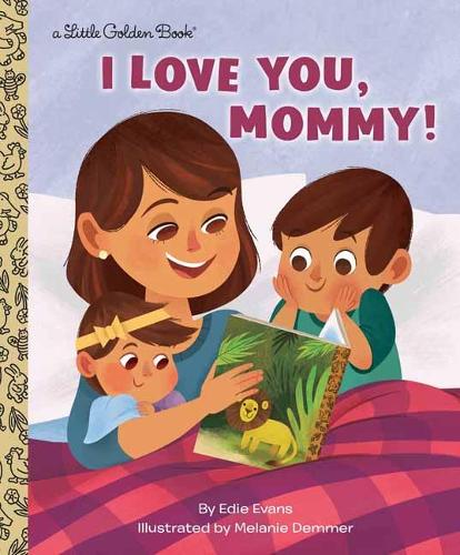 Бумажная книга «I Love You, Mommy!», автор Эди Эванс - фото №1
