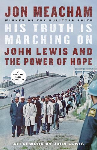 Бумажная книга «His Truth Is Marching On: John Lewis and the Power of Hope», авторов Джон Льюис, Джон Мичем - фото №1