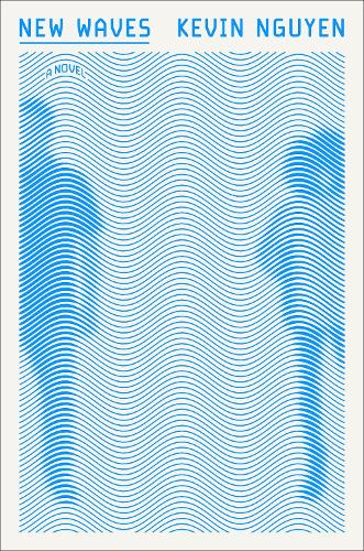 Паперова книга «New Waves: A Novel», автор Кевін Нгуєн - фото №1