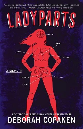 Паперова книга «Ladyparts: A Memoir », автор Дебора Копакен - фото №1