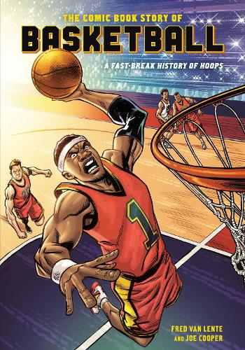Паперова книга «Comic Book Story of Basketball», автор Фред Ван Ленте - фото №1