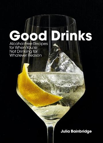 Бумажная книга «Good Drinks», автор Джулия Бейнбридж - фото №1