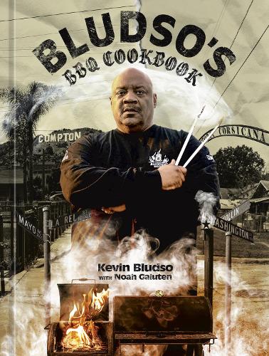 Бумажная книга «Bludso's BBQ Cookbook: A Family Affair in Smoke and Soul», автор Ной Галутен - фото №1