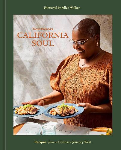 Бумажная книга «Tanya Holland's California Soul», автор Таня Холланд - фото №1