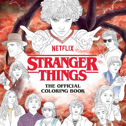 Бумажная книга «Stranger Things: The Official Coloring Book», автор Netflix - фото №1
