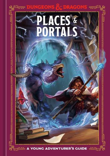 Бумажная книга «Places & Portals (Dungeons & Dragons): A Young Adventurer's Guide», авторов Джим Зуб, Стейси Кинг - фото №1
