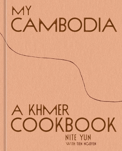Паперова книга «My Cambodia: A Khmer Cookbook», авторів Ніте Юн, Тхієн Нгуєн - фото №1