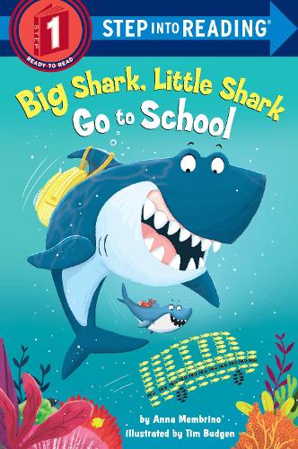 Бумажная книга «Big Shark, Little Shark Go to School», автор Анна Мембрино - фото №1