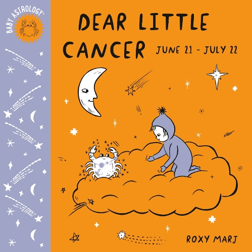 Паперова книга «Baby Astrology: Dear Little Cancer», автор Роксі Мардж - фото №1