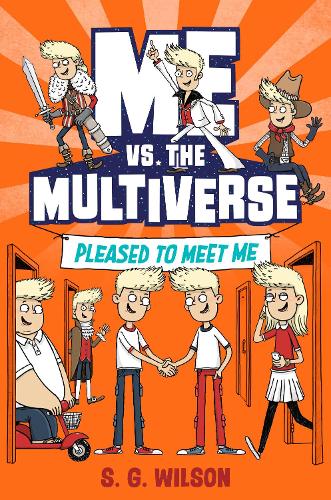 Бумажная книга «Me vs. the Multiverse: Pleased to Meet Me», автор С. Г. Уилсон - фото №1