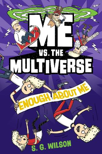 Бумажная книга «Me vs. the Multiverse: Enough About Me», автор С. Г. Уилсон - фото №1