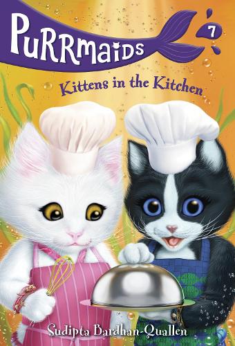 Паперова книга «Purrmaids #7: Kittens in the Kitchen», автор Судіпта Бардхан-Куаллен - фото №1